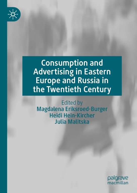 cover des Sammelbands "Consumption and Advertising in Eastern Europe and Russia in the Twentieth Century"